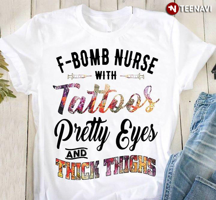 F-Bomb Nurse With Tattoos Pretty Eyes And Thick Thighs
