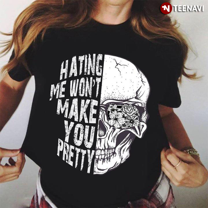 Hating Me Won’t Make You Pretty Skull (New Version)