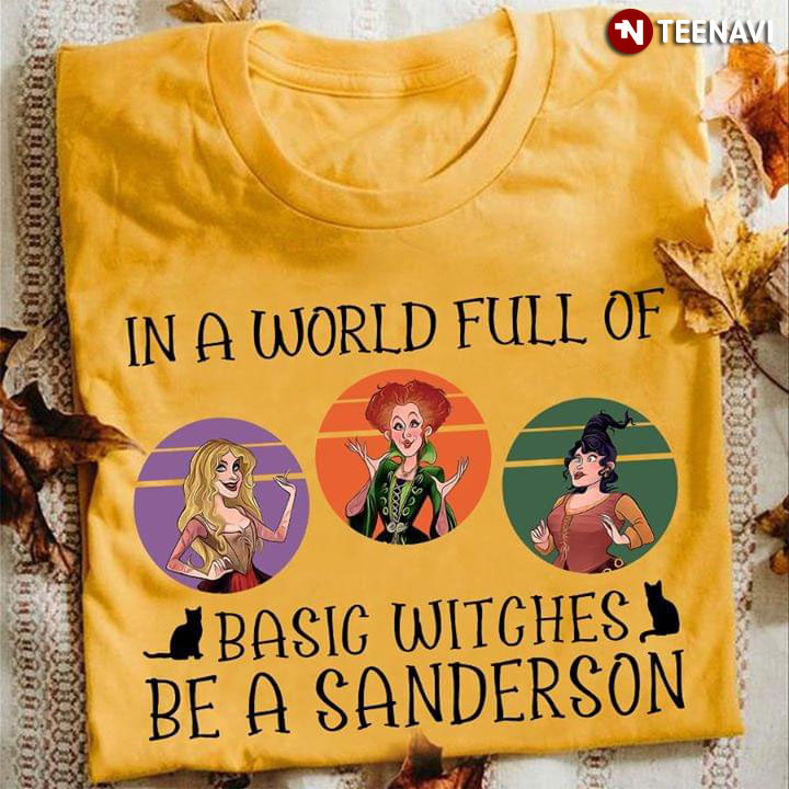 In A World Full Of Basic Witches Be A Sanderson (New Version)