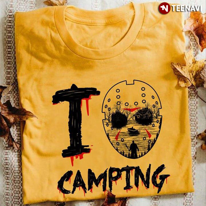 Friday the 13th Jason Voorhees I Love Camping