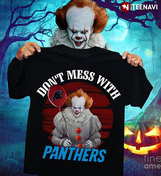 Don’t Mess With Carolina Panthers  Pennywise IT