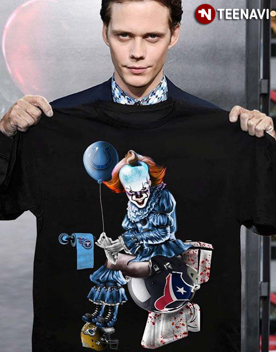 Pennywise Indianapolis Colts Houston Texans Tennessee Titans Toilet