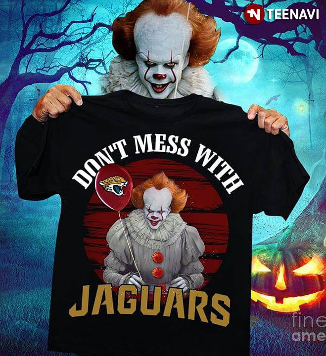 Don't Mess With Jaguars Jacksonville Pennywise