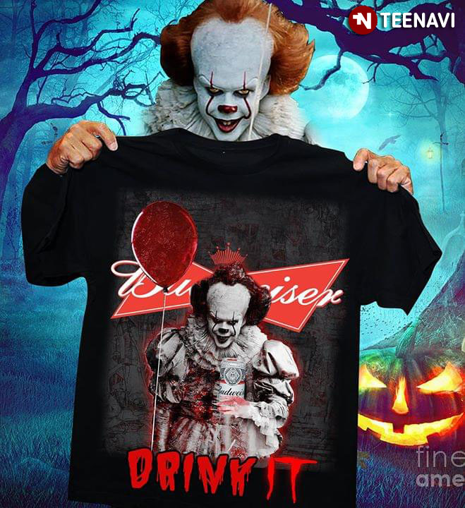 IT Pennywise Budweiser Drink It Halloween