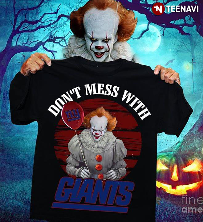 Don't Mess With New York Giants Pennywise