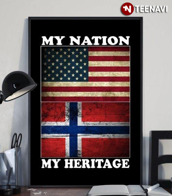 American And Norwegian Flag My Nation My Heritage