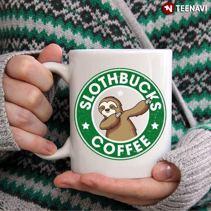 Funny Sloth Starbucks Coffee Slothbucks Coffee