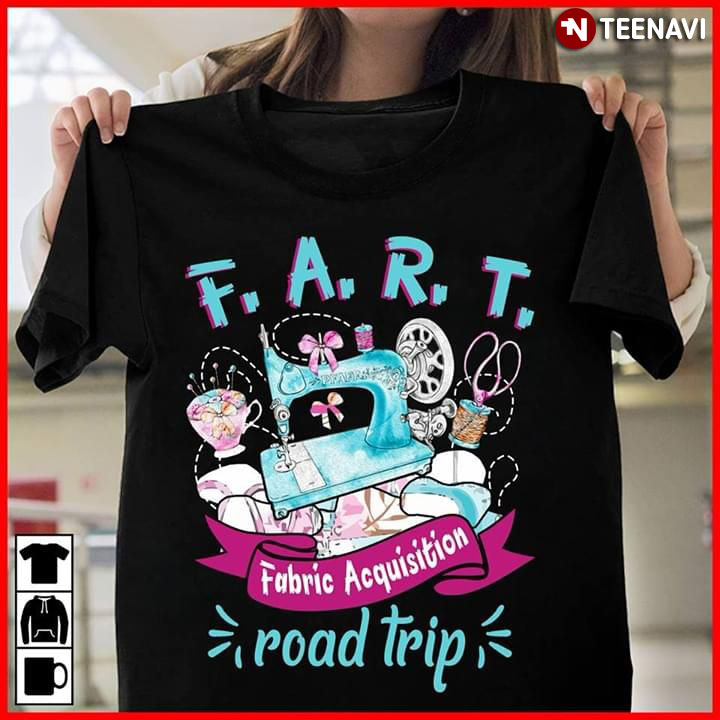 FART Fabric Acquisition Road Trip