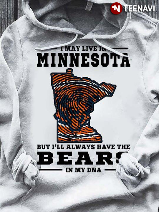 I May Live In Minnesota But I’ll Always Have The Chicago Bears In My DNA