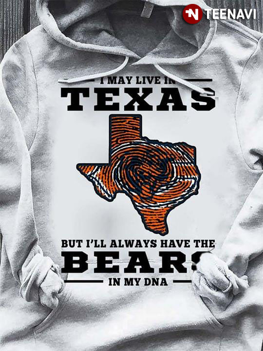 I May Live In Texas But I’ll Always Have The Chicago Bears In My DNA