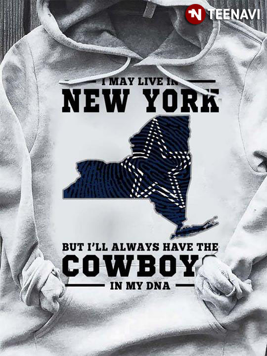 I May Live In New York But I’ll Always Have The Dallas Cowboys In My DNA