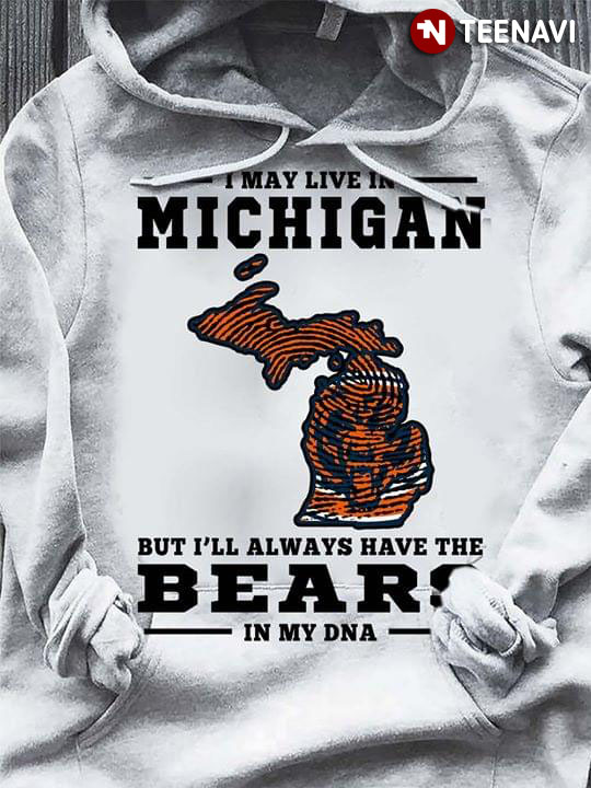 I May Live In Michigan But I’ll Always Have The Chicago Bears In My DNA