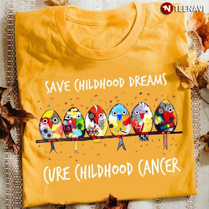 Save Childhood Dreams Cure Childhood Cancer Birds