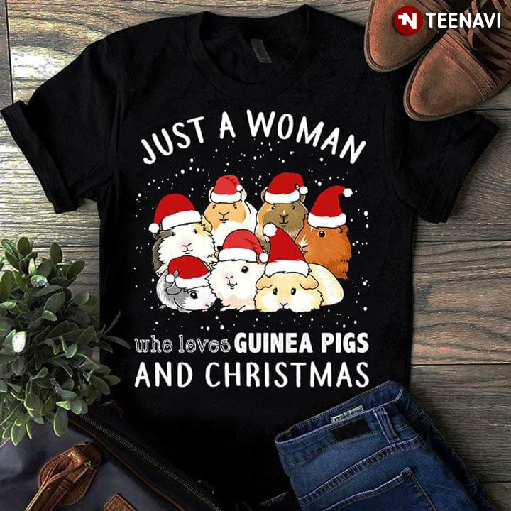 Just A Woman Who Loves Guinea Pigs And Christmas