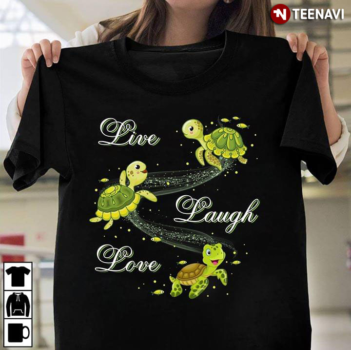Live Laugh Love Turtle