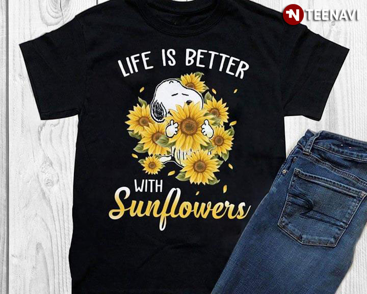Snoopy Life Is Better With Sunflower
