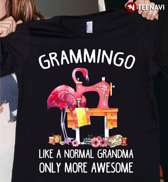 Grammingo Like A Normal Grandma Only More Awesome Quilting