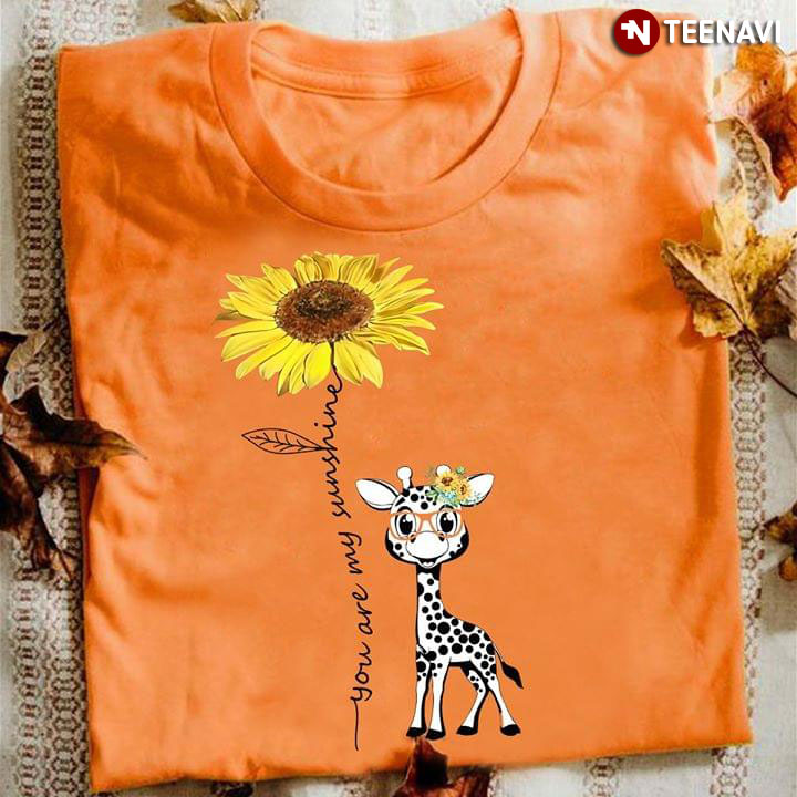 Giraffe Sunflower You Are My Sunshine
