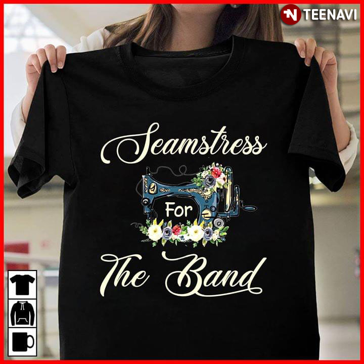 Seamstress For The Band