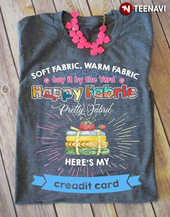 Soft Fabric Warm Fabric Buy It By The Yard Happy Fabric Pretty Fabric Here’s My Credit Card (Grey Version)