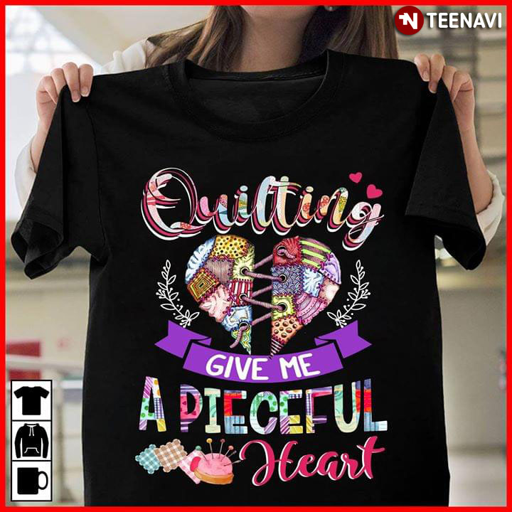 Quilting Give Me A Pieceful Heart New Version