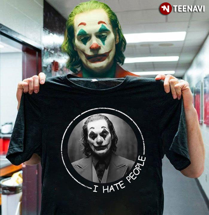 Joker I Hate People