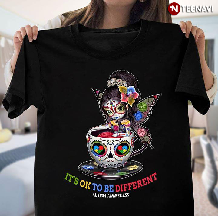 Teacup Girl It's OK To Be Different Autism Awareness