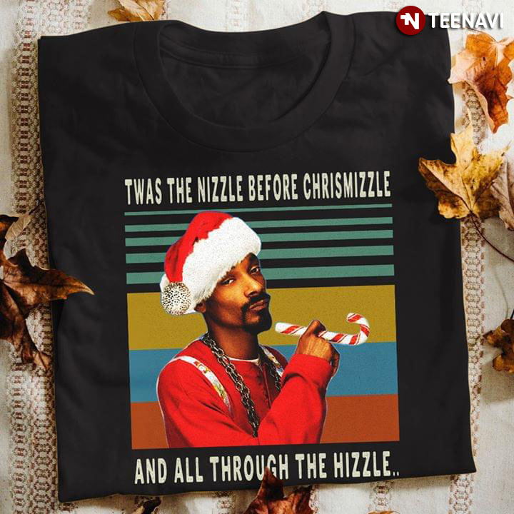 Snoop Dogg Twas The Nizzle Before Christmizzle And All Through The Hizzle Christmas