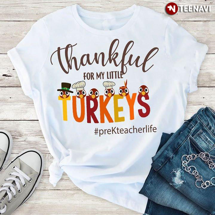 Thankful For My Little Turkeys #preKteacherlife Thanksgiving Day