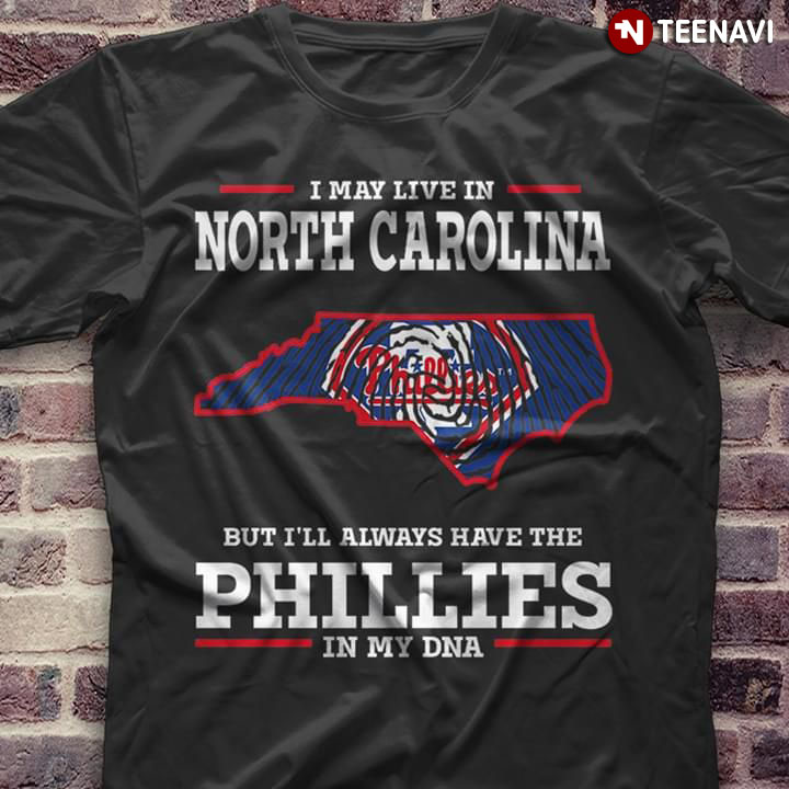 I May Live In North Carolina But I'll Always Have The Philadelphia Phillies In My DNA