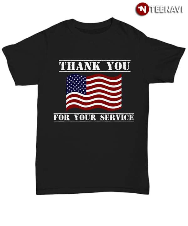 Thank You For Your Service America