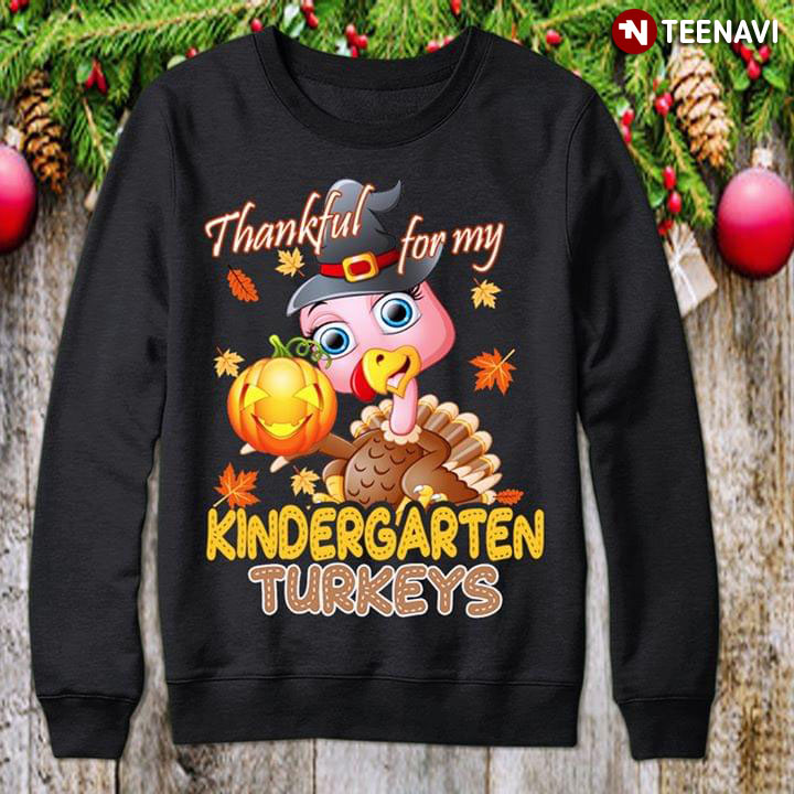 Thankful For My Kindergarten Turkeys Thanksgiving Day