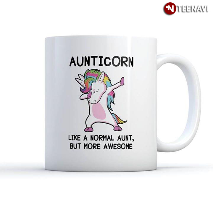 Dabbing Unicorn Aunticorn Like A Normal Aunt But More Awesome