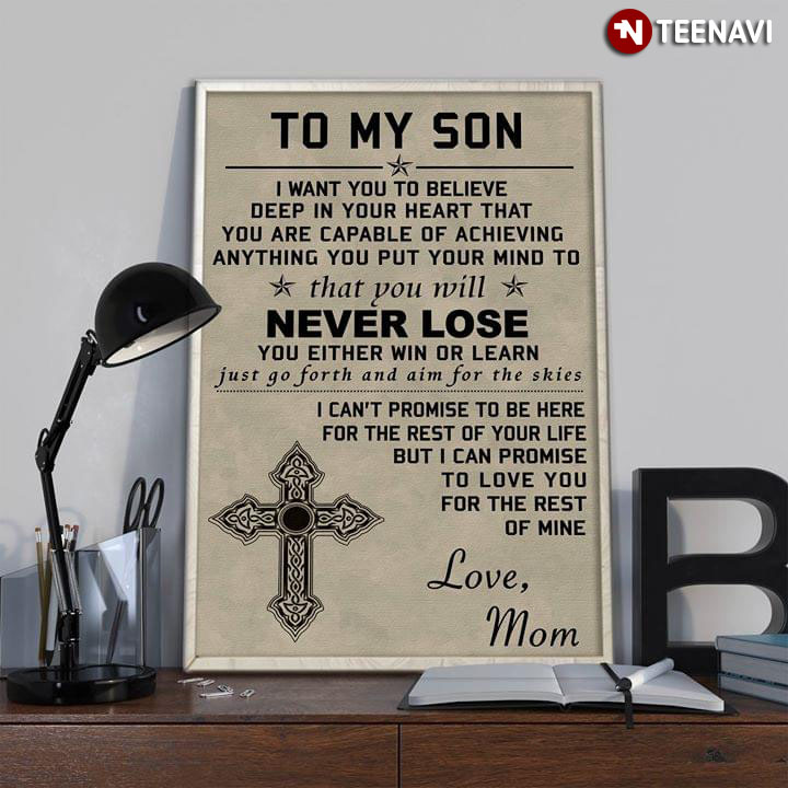 Ornate Christian Cross To My Son I Want You To Believe Deep In Your Heart That