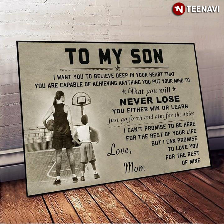 Basketball Player To My Son I Want You To Believe Deep In Your Heart That Canvas Poster Teenavi
