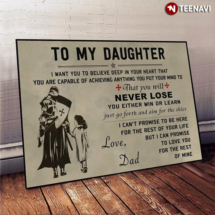 Knight Templar & Daughter To My Daughter I Want You To Believe Deep In Your Heart That
