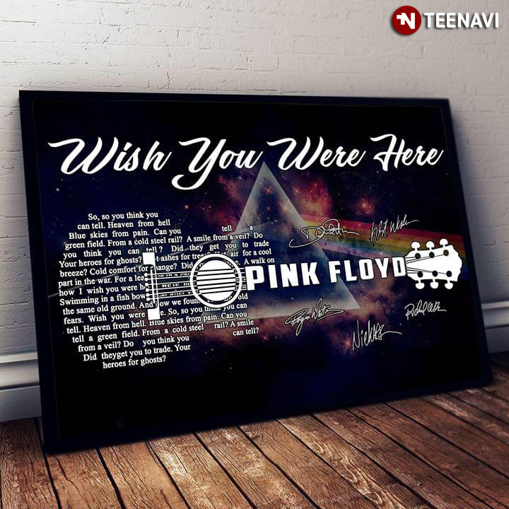 Pink Floyd Wish You Were Here With Guitar Typography And Signatures