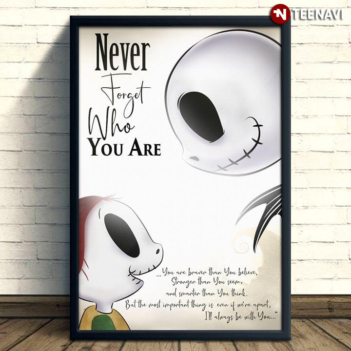 Disney Nightmare Before Christmas Jack Skellington And Baby Never Forget Who You Are