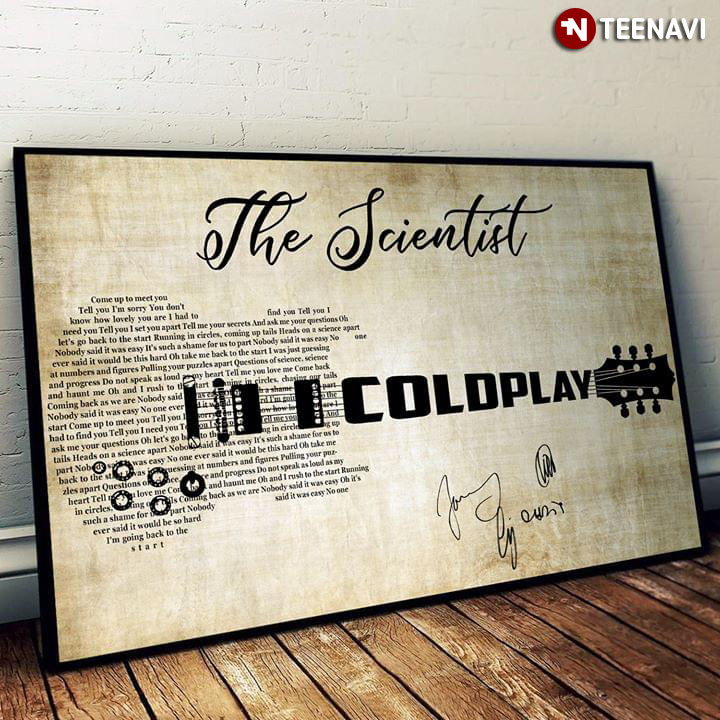 Coldplay The Scientist With Guitar Typography And Signature