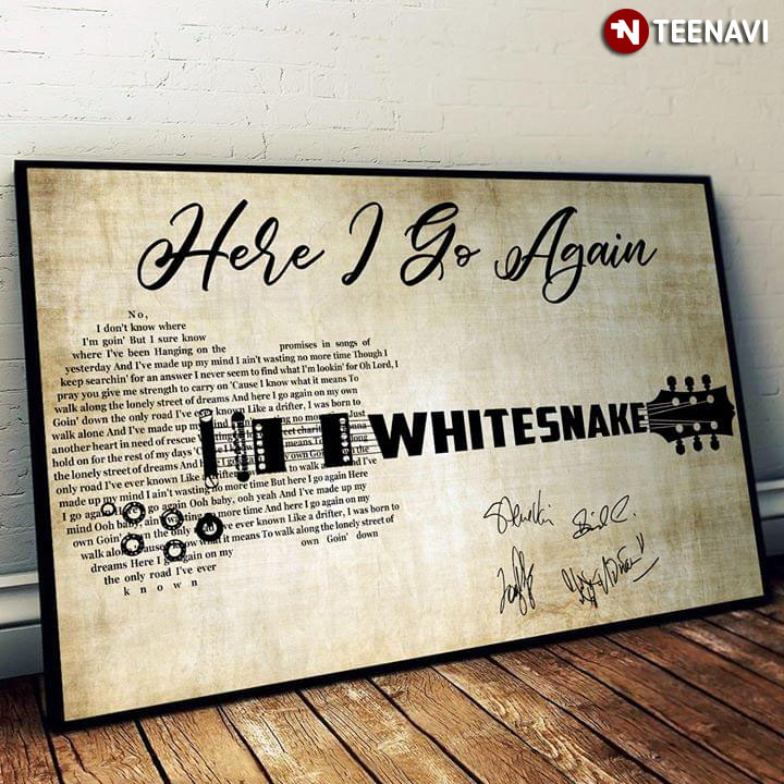 Whitesnake Here I Go Again With Guitar Typography And Signatures