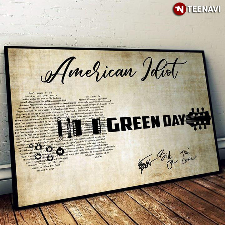 Green Day American Idiot With Guitar Typography And Signatures
