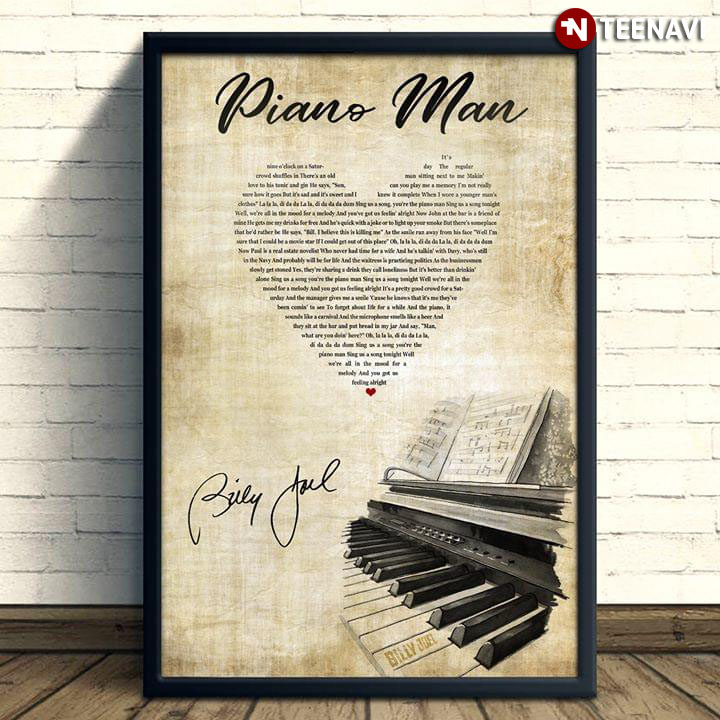 Billy Joel Piano Man With Heart Typography And Signature