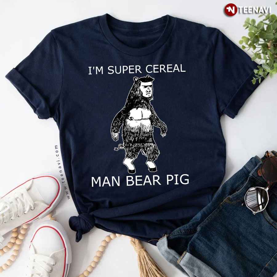 I'm Super Cereal Man Bear Pig South Park T-Shirt