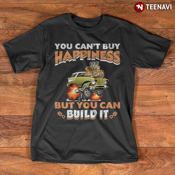You Can't Buy Happiness But You Can Build It New Version