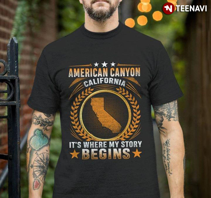 American Canyon California It's Where My Story Begins