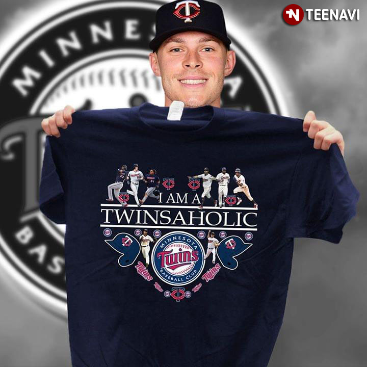 I Am A Twinsaholic Minnesota Twins Baseball Club