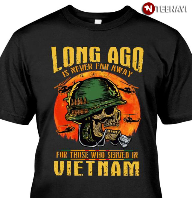 Long Ago Is Never Far Away For Those Who Served In Vietnam New Version