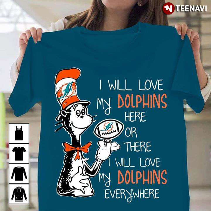 Dr Seuss I Will Love My Dolphins Here Or There I Will Love My Dolphins Everywhere