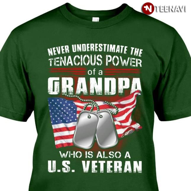 Never Underestimate The Tenacious Power Of A Grandpa Who Is Also US Veteran New Version
