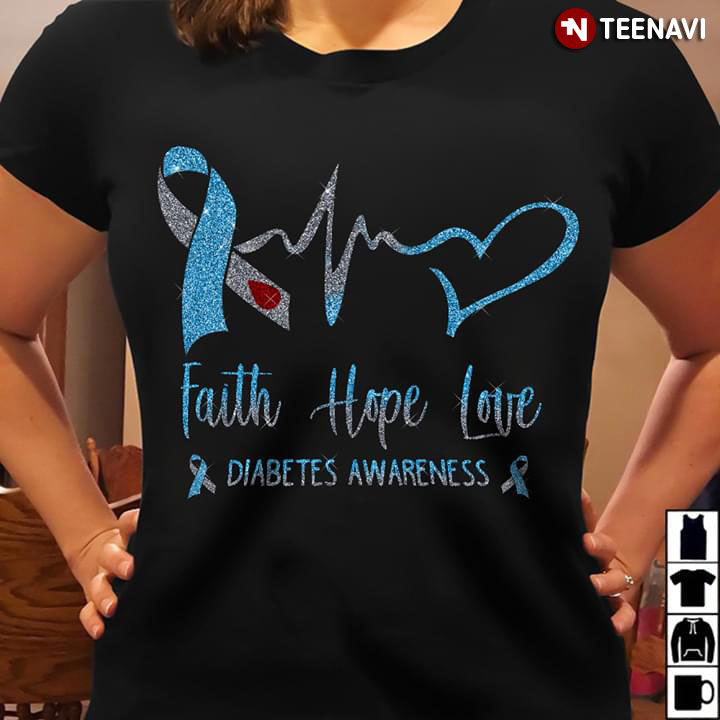 Faith Hope Love Diabetes Awareness New Version